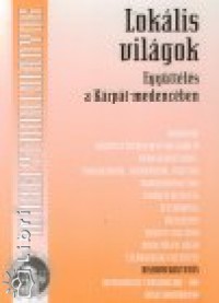 Loklis vilgok - Egyttls a Krpt-medencben