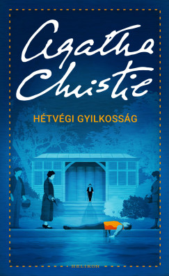 Agatha Christie - H�tv�gi gyilkoss�g