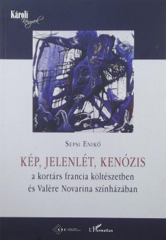 Sepsi Enik - Kp, jelenlt, kenzis