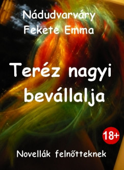 N�dudvarv�ry Fekete Emma - Ter�z nagyi bev�llalja