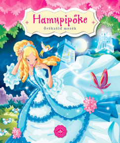 Bogos Katalin  (Szerk.) - Hamupipke