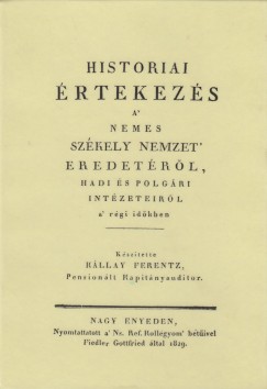 Kllay Ferencz - Historiai rtekezsek a nemes szkely nemzet eredetrl, ....