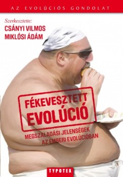 Csnyi Vilmos - Miklsi dm - Fkevesztett evolci