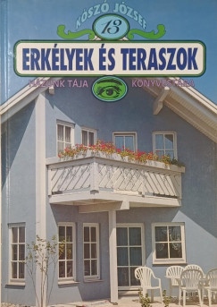 K�sz� J�zsef - Erk�lyek �s teraszok