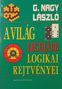 G. Nagy Lszl - A vilg legjabb logikai rejtvnyei