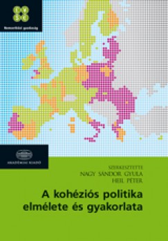 Heil Pter  (Szerk.) - Nagy Sndor Gyula  (Szerk.) - A kohzis politika elmlete s gyakorlata