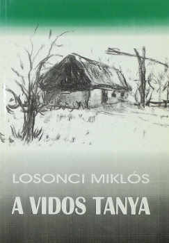 Losonci Mikls - A Vidos tanya - Magyar hajnal