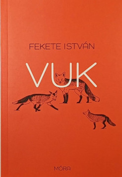 Fekete István - Vuk