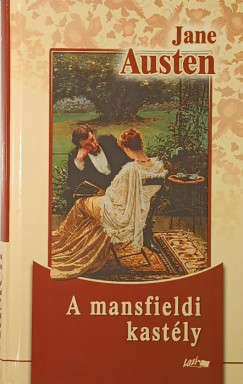 Jane Austen - A mansfieldi kast�ly