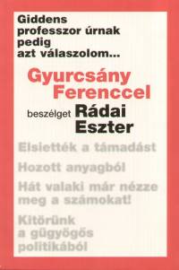 Rdai Eszter - Gyurcsny Ferenccel beszlget Rdai Eszter
