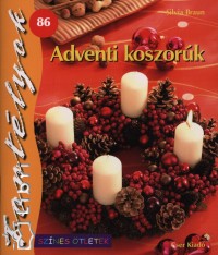 Silvia Braun - Adventi koszor�k