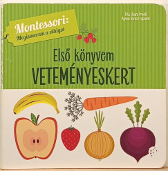 Chiara Piroddi - Első könyvem - Veteményeskert