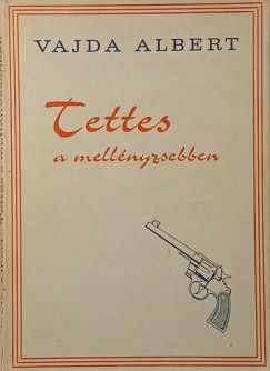 Vajda Katalin - Tettes a mellényzsebben