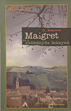 Georges Simenon - Maigret és a csökönyös leányzó