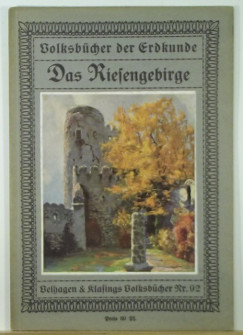 Walther Dressler - Das Riesengebirge