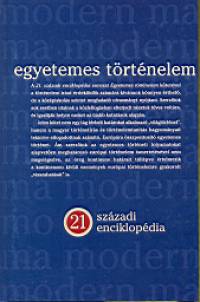 Barta Jnos  (Szerk.) - Egyetemes trtnelem