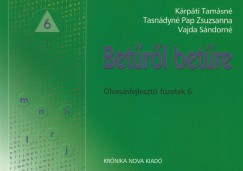 Krpti Tamsn - Tasndyn Pap Zsuzsanna - Vajda Sndorn - Betrl betre - Olvassfejleszt fzetek 6.