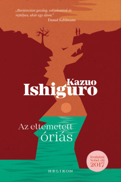 Kazuo Ishiguro - Az eltemetett ris