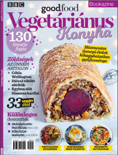Nimila gnes  (Szerk.) - BBC Goodfood Bookazine - Vegetrinus Konyha
