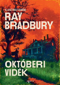 Ray Bradbury - Októberi vidék - illusztrált