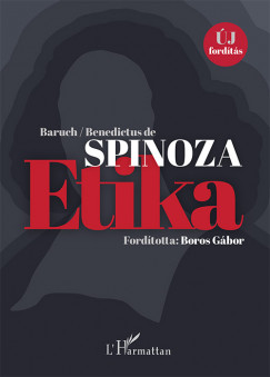 Benedictus De Spinoza - Etika