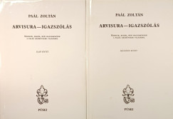 Paál Zoltán - Arvisura - Igazszólás I-II.