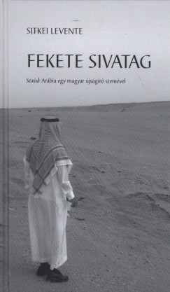 Sitkei Levente - Fekete sivatag