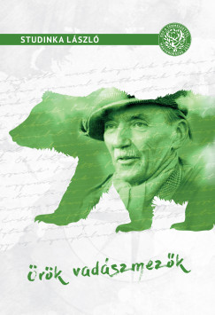 Studinka Lszl - rk vadszmezk