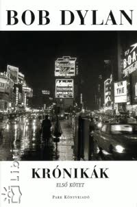 Bob Dylan - Krnikk 1.