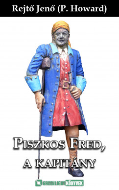 Rejt Jen - Piszkos Fred, a kapitny