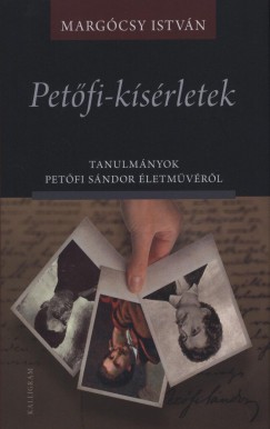 Margcsy Istvn - Petfi-ksrletek