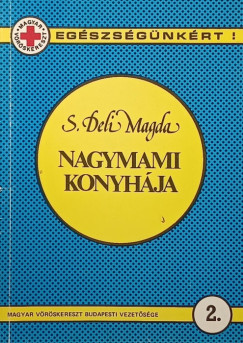 Deli Magda - Nagymami konyhja