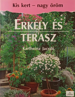Karlheinz Jacobi - Erk�ly �s terasz