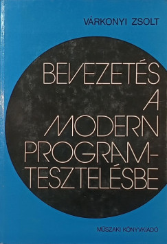 V�rkonyi Zsolt - Bevezet�s a modern programtesztel�sbe