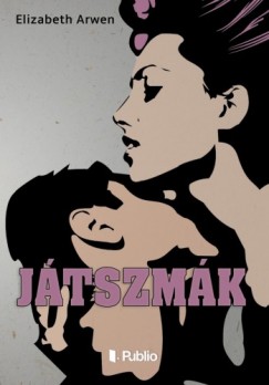 Elizabeth Arwen - Játszmák