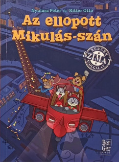 Nyulász Péter - Ritter Ottó - Az ellopott Mikulás-szán