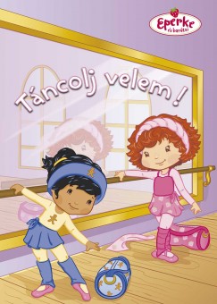 Megan E. Bryant - Tncolj velem!