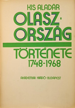 Kis Aladár - Olaszország története 1748-1968