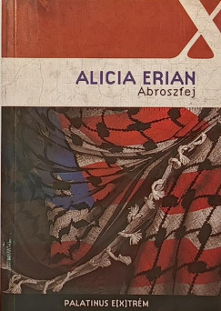 Alicia Erian - Abroszfej