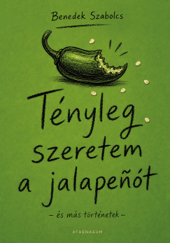 T�nyleg szeretem a jalapen�t