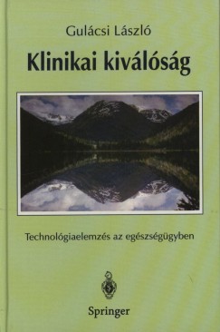 Gulcsi Lszl - Klinikai kivlsg