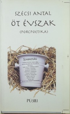 Szcsi Antal - t vszak