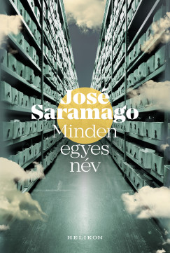 José Saramago - Minden egyes név