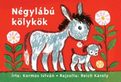 Kormos Istvn - Ngylb klykk