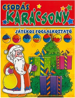 Porczki Lilla  (Szerk.) - Csods karcsony - jtkos foglalkoztat