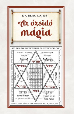 Blau Lajos - Az ózsidó mágia