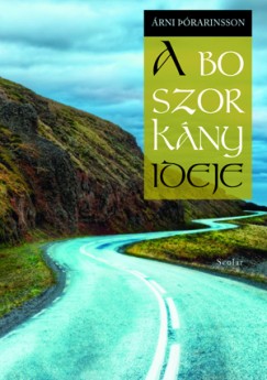 rni Thrarinsson - A boszorkny ideje