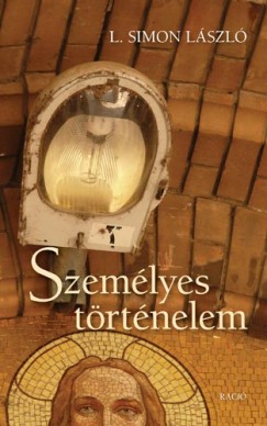 L. Simon Lszl - Szemlyes trtnelem