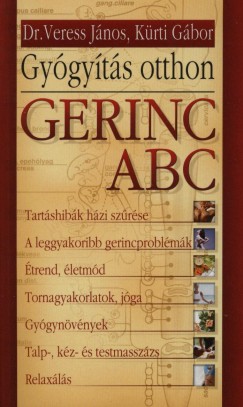 Krti Gbor - Veress Jnos - Gygyts otthon - Gerinc ABC