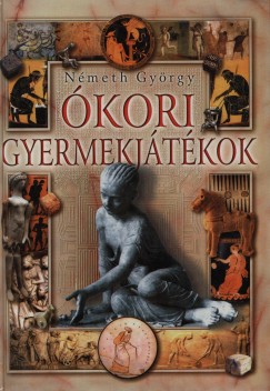 Nmeth Gyrgy - kori gyermekjtkok